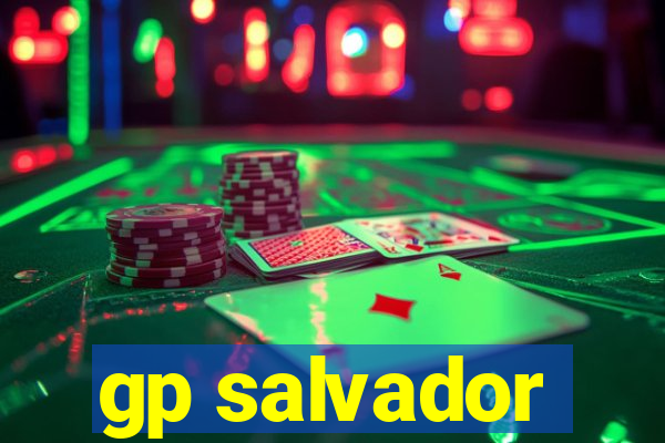 gp salvador